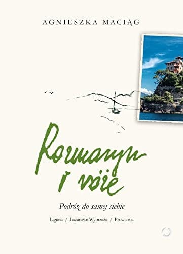 Cover of Rozmaryn i roze Podroz do samej siebie