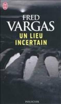 Cover of Un lieu incertain